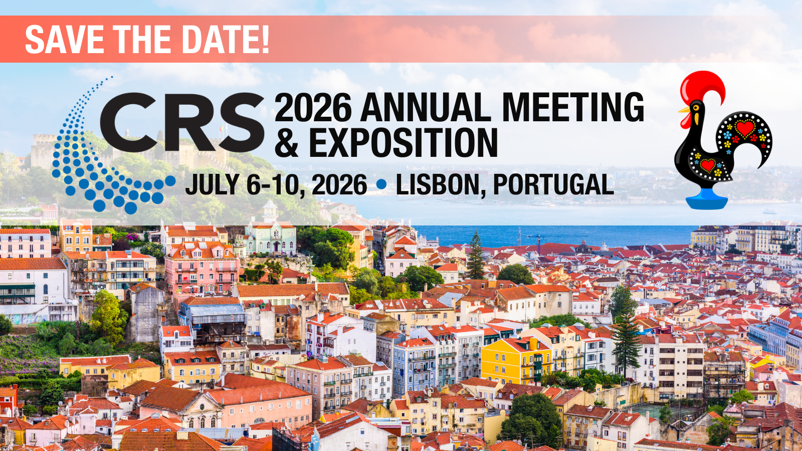 Save the Date: CRS 2026 Annual Meeting & Exposition - July 6 to 10, 2026